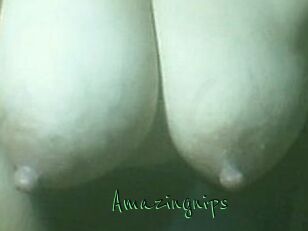 Amazingnips