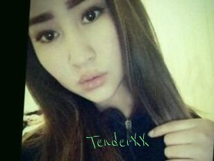 TenderXX
